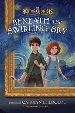 portada Beneath the Swirling sky (The Restorationists) (in English)