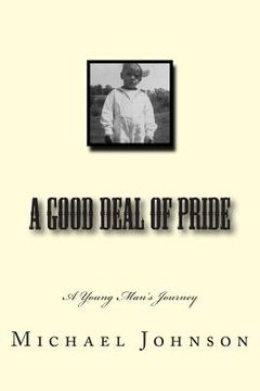 portada A Good Deal of Pride (in English)