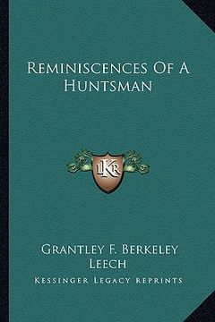 portada reminiscences of a huntsman (in English)