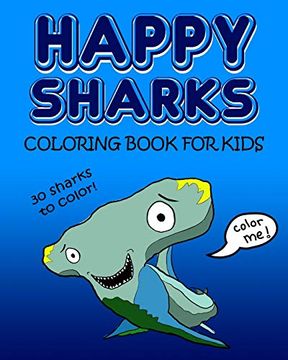 portada Happy Sharks Coloring Book for Kids (en Inglés)
