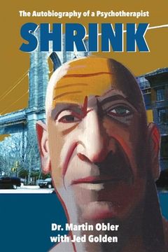 portada Shrink: The Autobiography of a Psychotherapist (en Inglés)