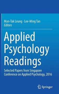 portada Applied Psychology Readings: Selected Papers from Singapore Conference on Applied Psychology, 2016 (en Inglés)