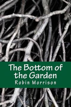 portada The Bottom of the Garden (in English)