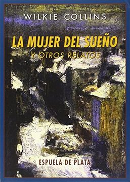 portada La mujer del sueño y otros relatos (in Spanish)