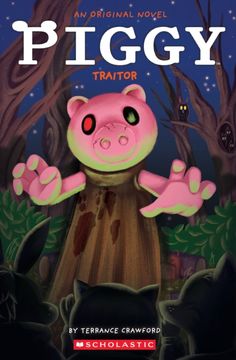 portada Piggy: Traitor (en Inglés)