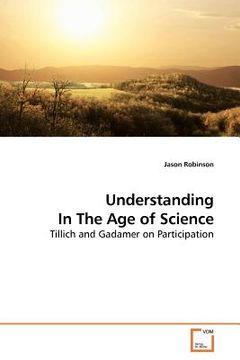 portada understanding in the age of science (en Inglés)