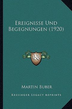 portada ereignisse und begegnungen (1920) (in English)