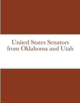 portada United States Senators from Oklahoma and Utah (en Inglés)