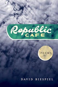 portada Republic Café (Pacific Northwest Poetry Series) (en Inglés)