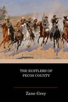 portada The Rustlers Of Pecos County (en Inglés)