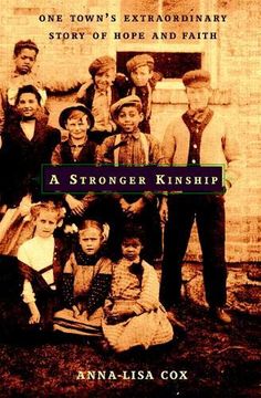 portada A Stronger Kinship: One Town's Extraordinary Story of Hope and Faith (en Inglés)