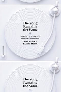 portada The Song Remains the Same: 800 Years of Love Songs, Laments and Lullabies (en Inglés)
