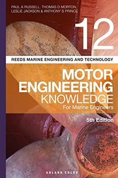 portada Reeds vol 12 Motor Engineering Knowledge for Marine Engineers (Reeds Marine Engineering and Technology Series) (en Inglés)