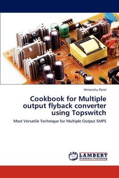 portada cookbook for multiple output flyback converter using topswitch (en Inglés)