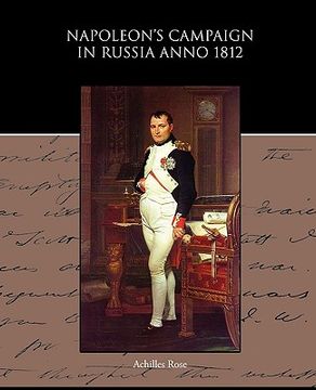 portada napoleon s campaign in russia anno 1812 (in English)