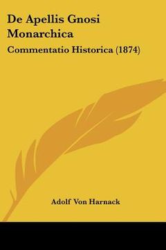 portada de apellis gnosi monarchica: commentatio historica (1874)