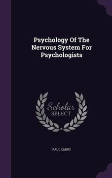 portada Psychology Of The Nervous System For Psychologists (en Inglés)