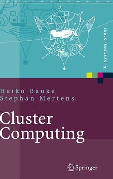 portada Cluster Computing: Praktische Einführung in Das Hochleistungsrechnen Auf Linux-Clustern (in German)