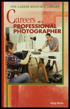 portada Choosing a Career as a Professional Photographer (en Inglés)
