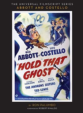 portada Hold That Ghost: Including the Original Shooting Script (Hardback) (en Inglés)