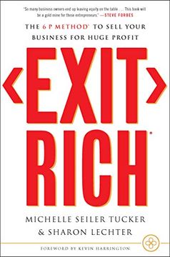 portada Exit Rich: The 6 p Method to Sell Your Business for Huge Profit (en Inglés)