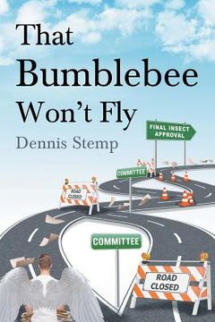portada That Bumblebee Won't Fly (en Inglés)
