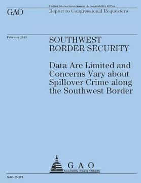 portada Report to Congressional Requesters: Southwest Border Security (en Inglés)