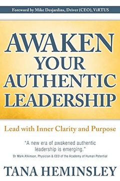 portada Awaken Your Authentic Leadership: Lead With Inner Clarity and Purpose (1) (en Inglés)