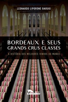 portada Bordeaux e Seus Grands Crus Classes (en Portugués)