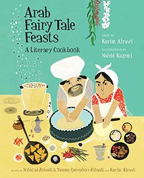 portada Arab Fairy Tale Feasts (en Inglés)