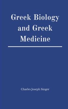 portada Greek Biology and Greek Medicine 