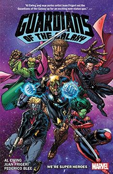 portada Guardians of the Galaxy by Ewing 03 Were Superheroes (en Inglés)