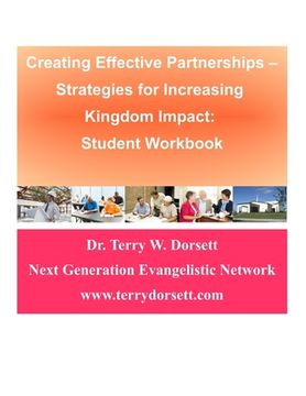 portada Creating Effective Partnerships --Strategies for Increasing Kingdom Impact: Student Workbook (en Inglés)