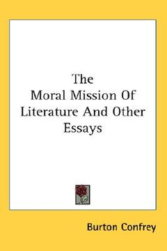 portada the moral mission of literature and other essays (en Inglés)