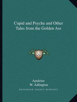 portada cupid and psyche and other tales from the golden ass (in English)