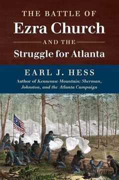 portada The Battle of Ezra Church and the Struggle for Atlanta (Civil war America) (en Inglés)