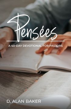 portada Pensées: A 40-Day Devotional for Pastors (in English)