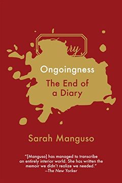 portada Ongoingness: The end of a Diary (en Inglés)