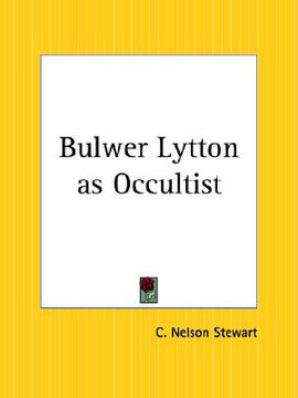 portada bulwer lytton as occultist (en Inglés)