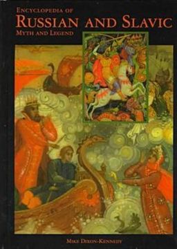 portada Encyclopedia of Russian and Slavic Myth and Legend (en Inglés)
