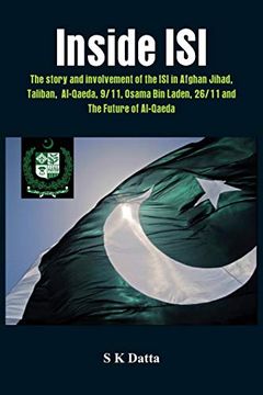 portada Inside Isi: The Story and Involvement of the Isi, Afghan Jihad, Taliban, Al-Qaeda, 9
