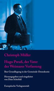 portada Hugo Preuß, der Vater der Weimarer Verfassung (en Alemán)