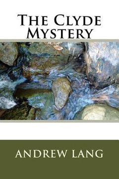 portada The Clyde Mystery (in English)