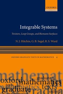 portada integrable systems: twistors, loop groups, and riemann surfaces (en Inglés)