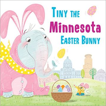 portada Tiny the Minnesota Easter Bunny (in English)