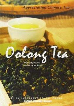 portada Oolong tea - Appreciating Chinese tea Series (en Inglés)