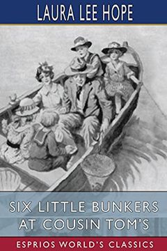 portada Six Little Bunkers at Cousin Tom'S (Esprios Classics) (in English)