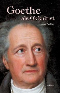 portada Goethe als Okkultist (en Alemán)