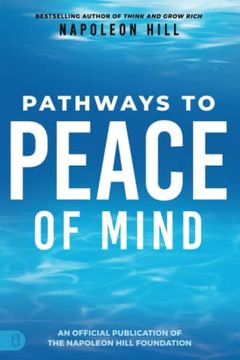 portada Napoleon Hill'S Pathways to Peace of Mind (an Official Publication of the Napoleon Hill Foundation) 