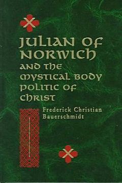 portada julian of norwich & mystical body politic of christ (en Inglés)